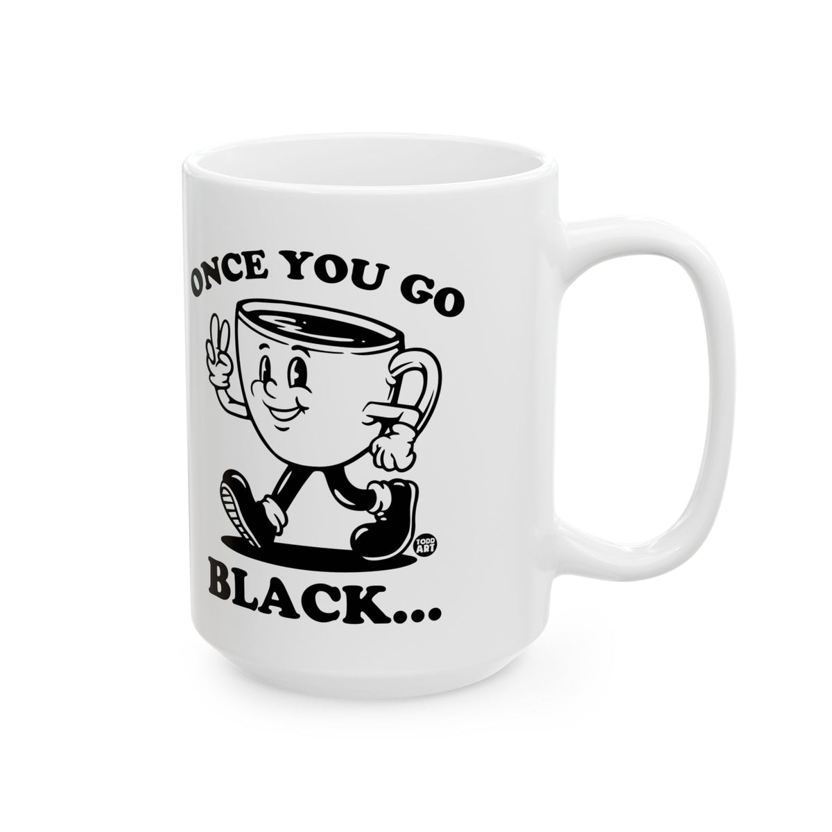 Black Mug Life Todd Art Mug