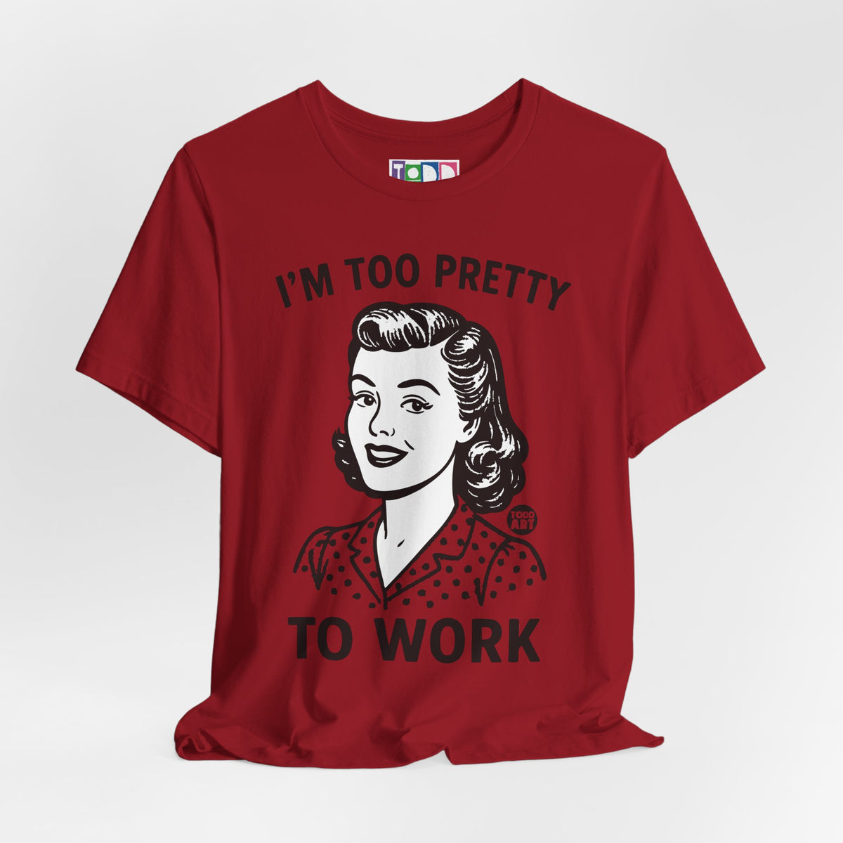 i'm-too-pretty-work