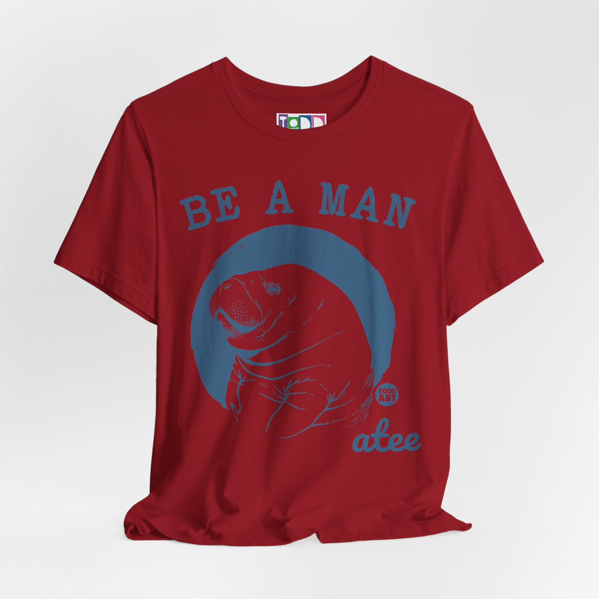 be-a-man-atee