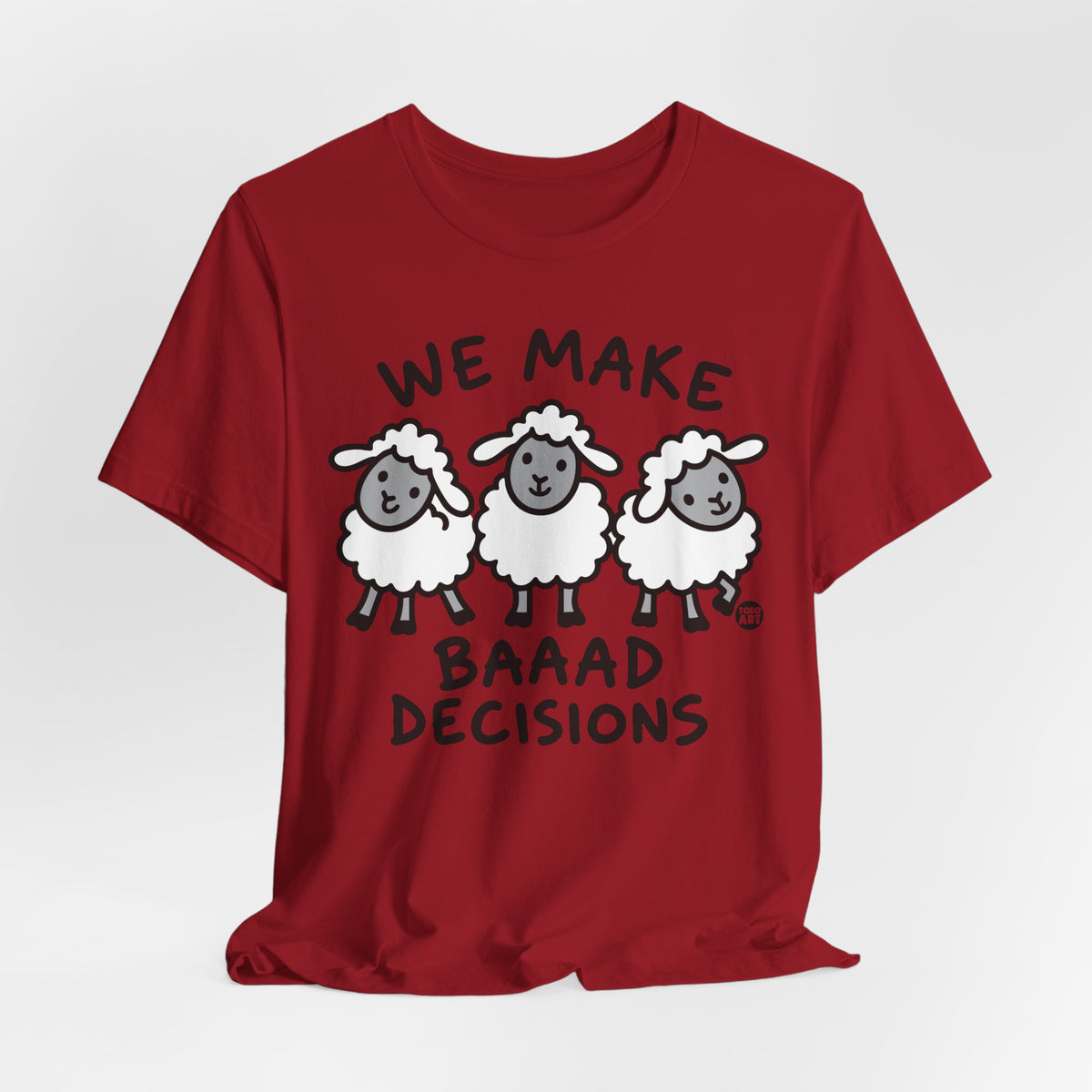 we-make-baaad-decisions