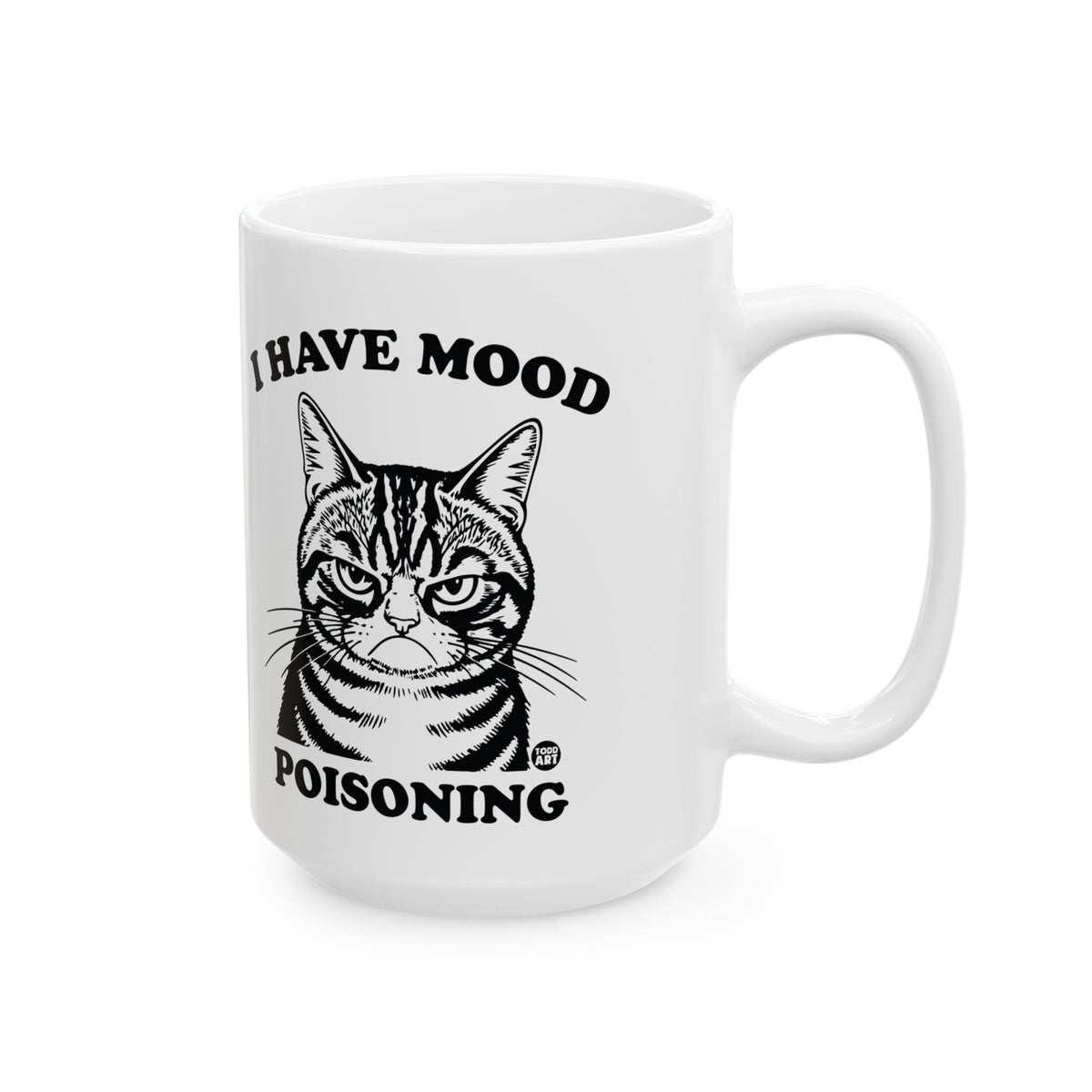 Grumpy Cat Mood Todd Art Mug