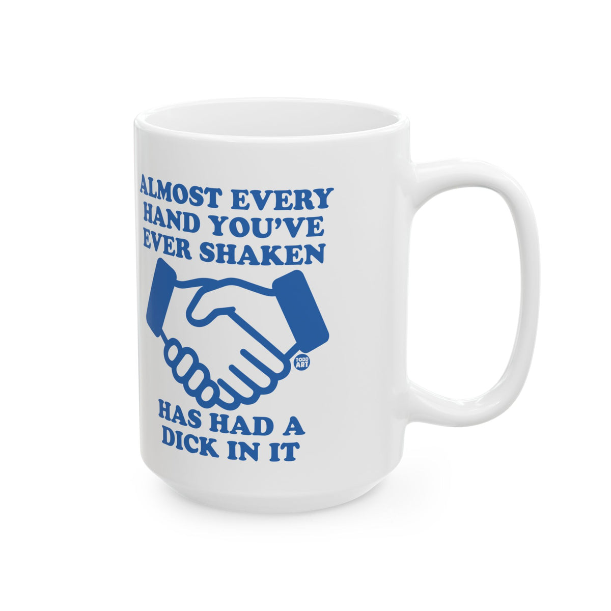 Shaken Hands Todd Art Mug