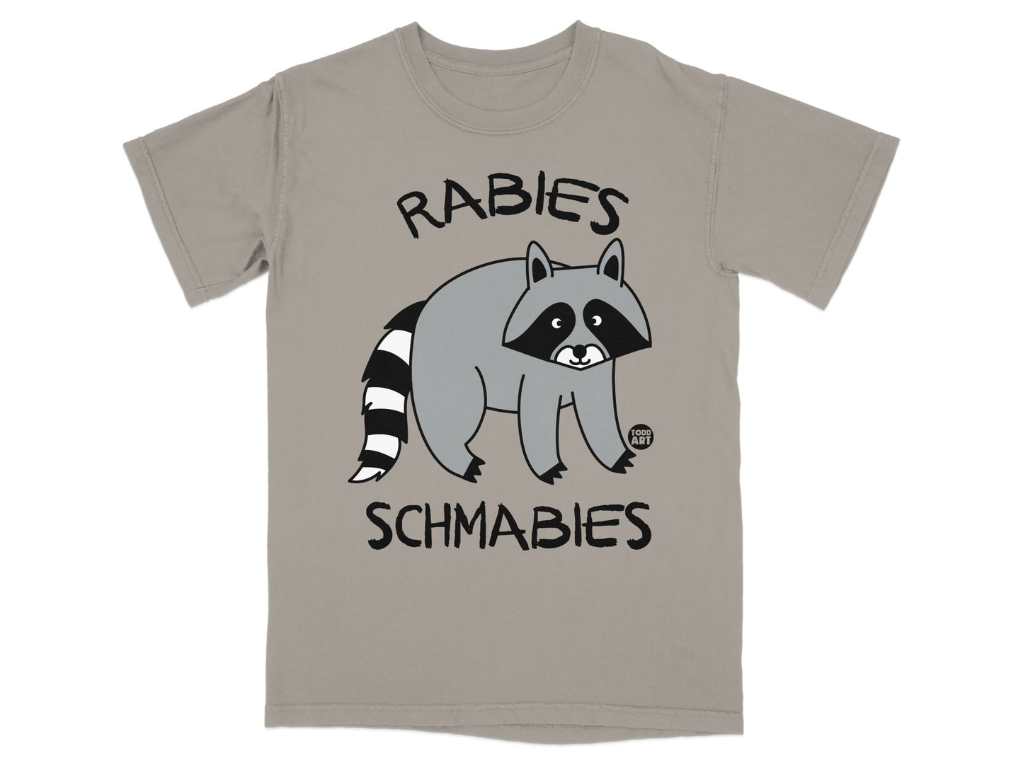 T-shirt with raccoon graphic and text "RABIES SCHMABIES".