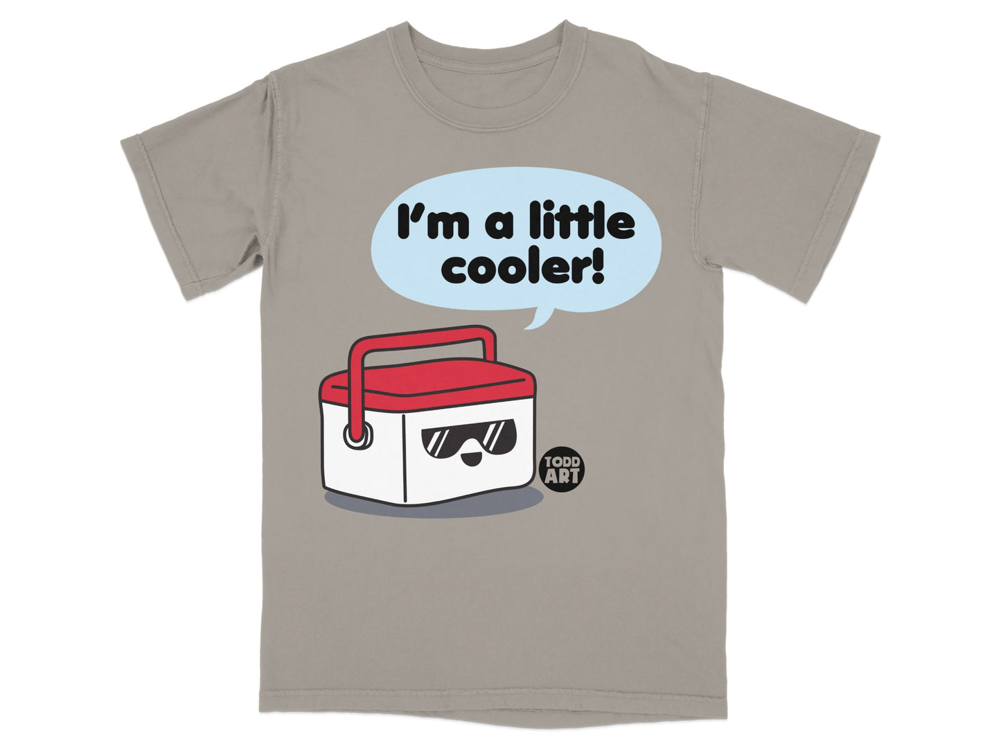 I'm a little cooler! Todd Art character product type