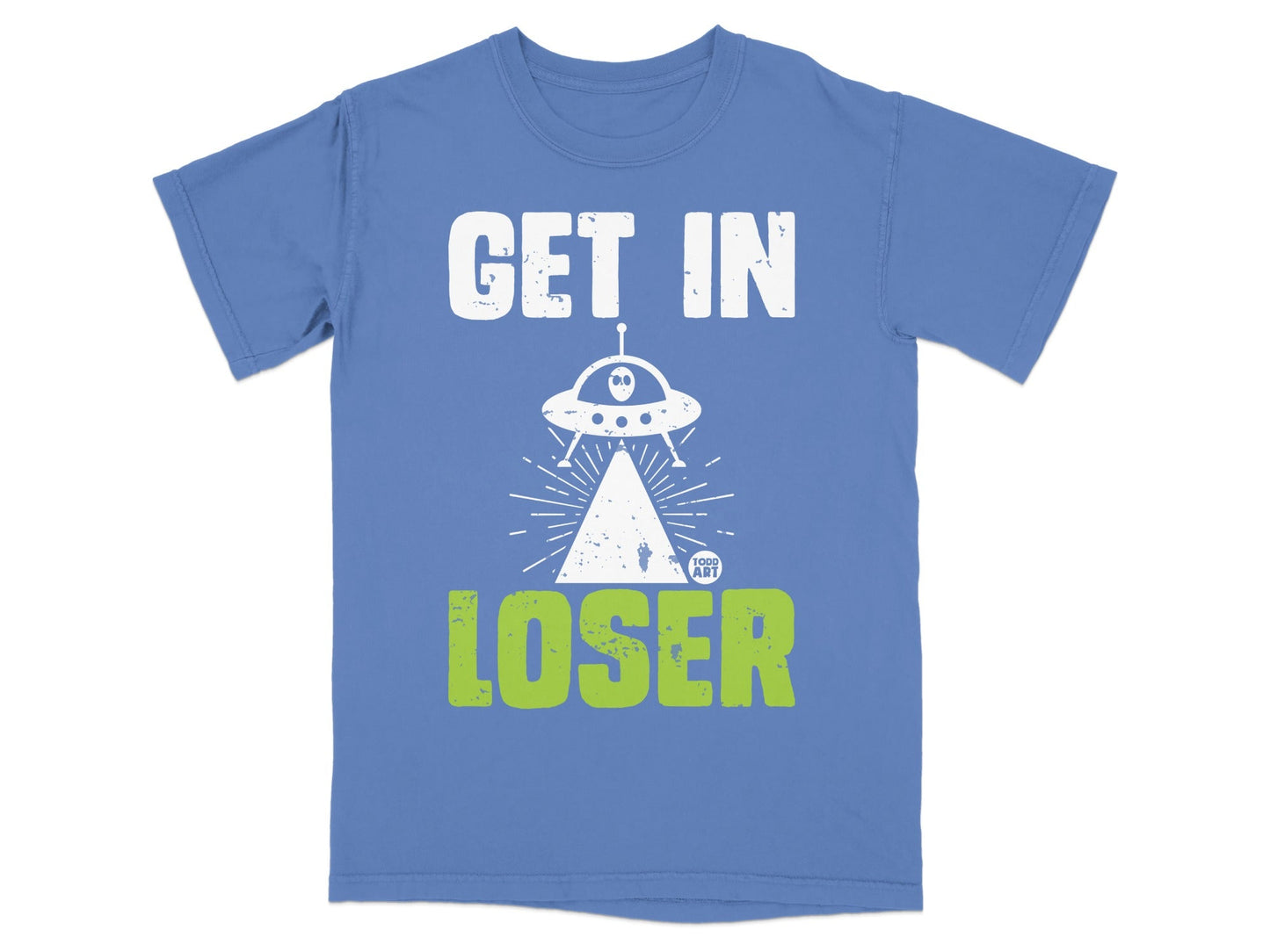 Get In Loser UFO Alien Abduction Graphic T-shirt