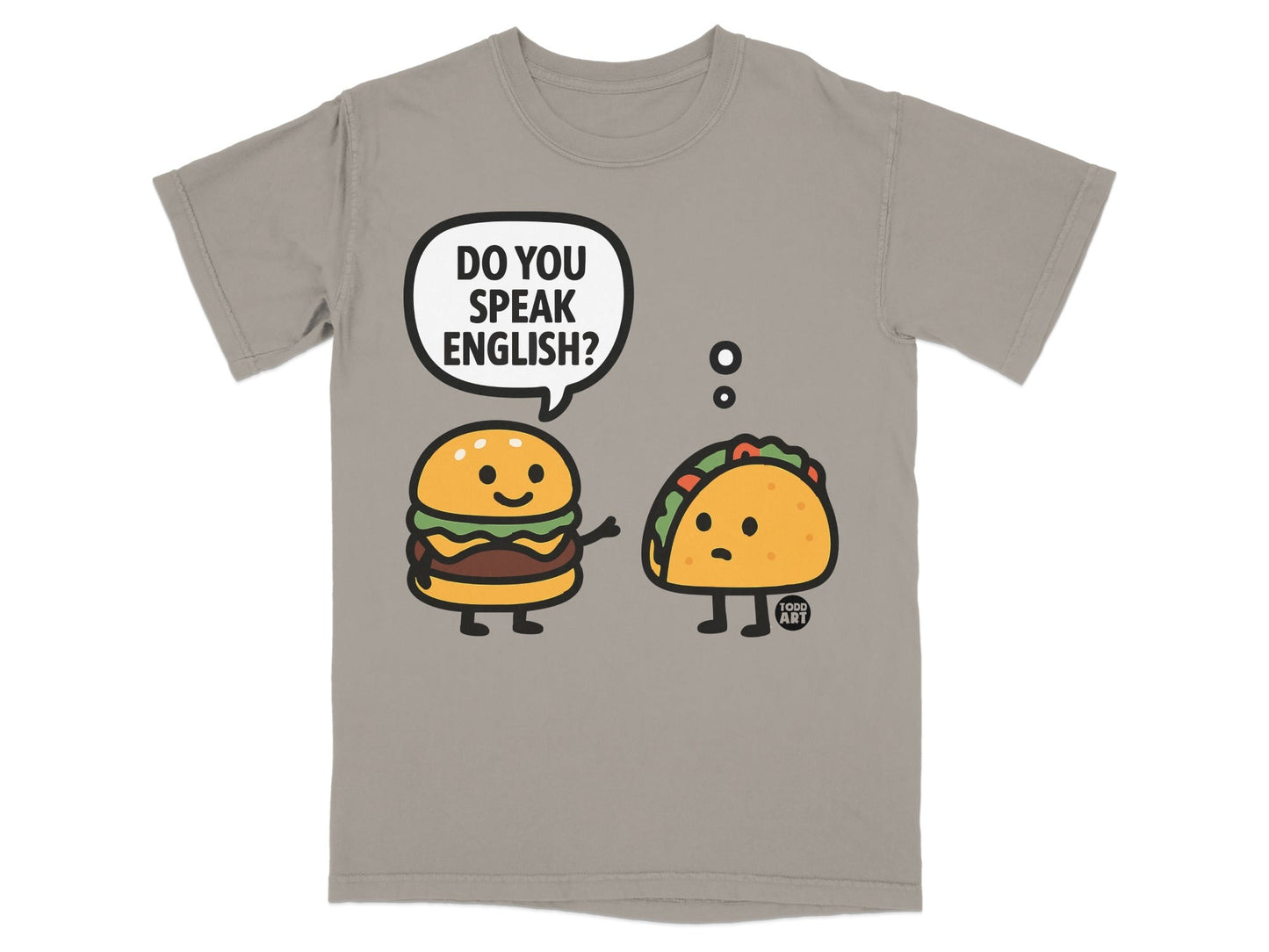 Do You Speak English Hamburger Taco Graphic Shirt