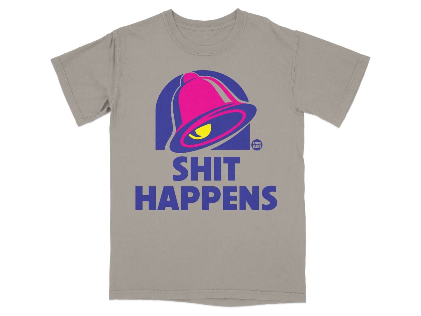 Grey t-shirt with Taco Bell bell logo and "SHIT HAPPENS" text.