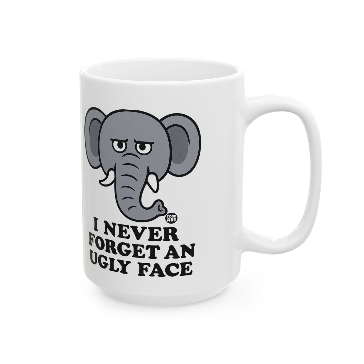 Elephant with an Attitude Todd Art Mug