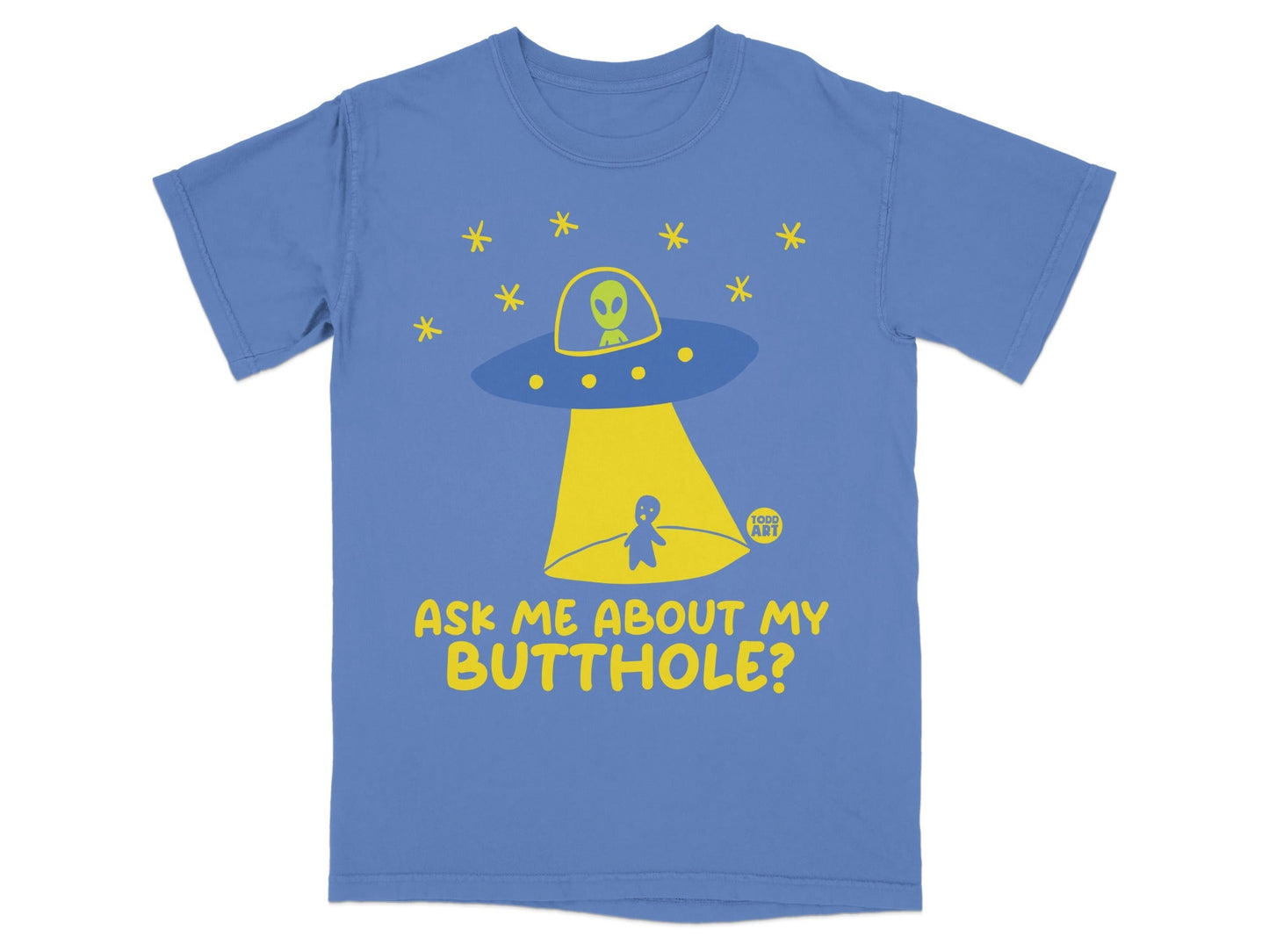 Ask Me About My Butthole Funny Alien T-Shirt