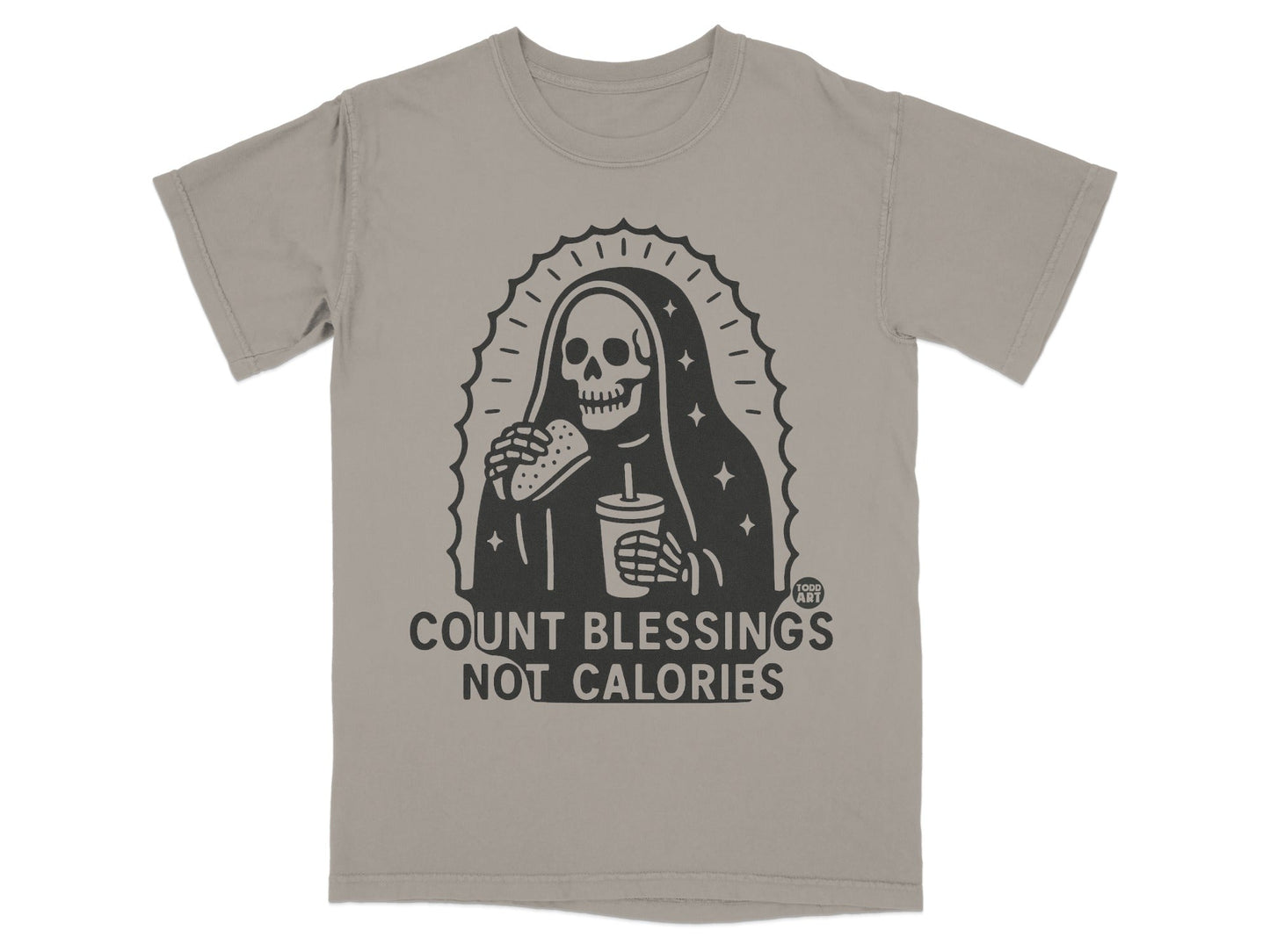 Skeleton in halo holding burger and drink, text "COUNT BLESSINGS NOT CALORIES".