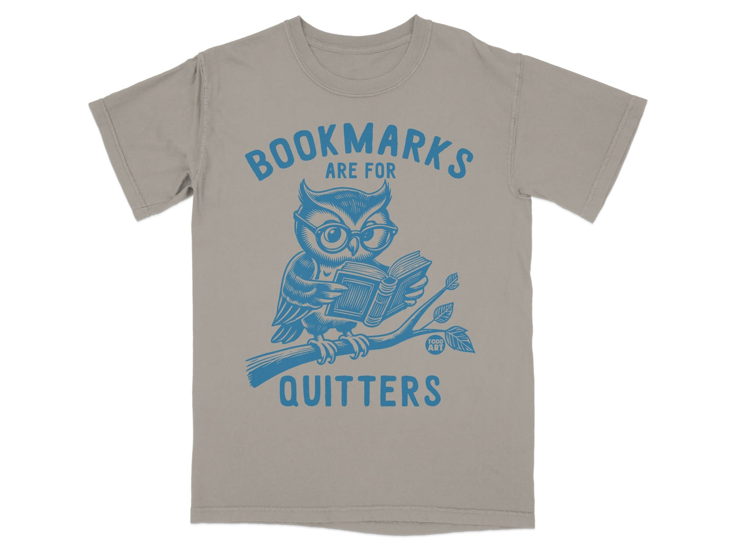 Bookmarks Are For Quitters Owl Graphic T-shirt