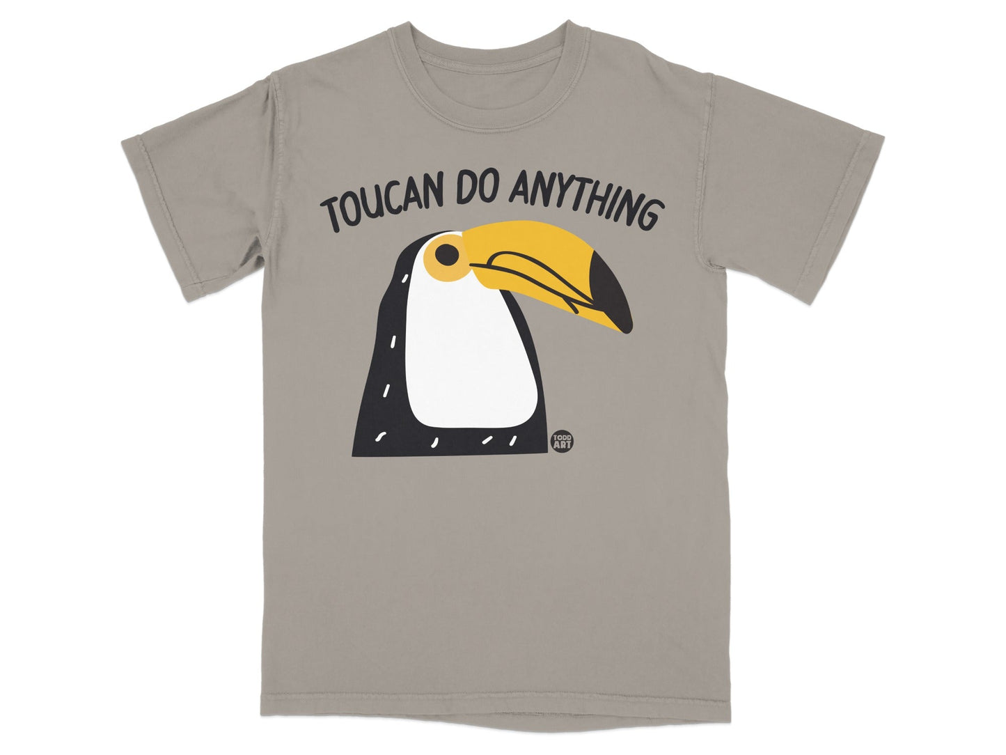 Toucan Do Anything Graphic Design T-Shirt
