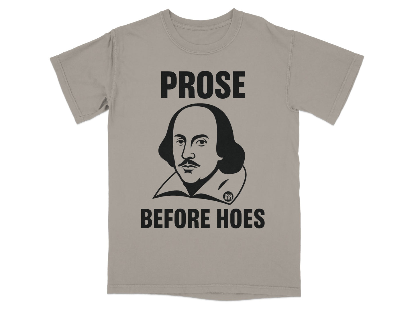 Prose Before Hoes William Shakespeare Image t-shirt