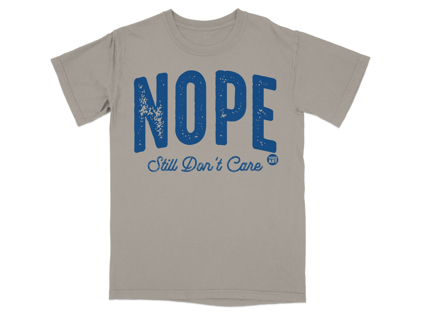 Nope Still Don't Care Graphic T-Shirt