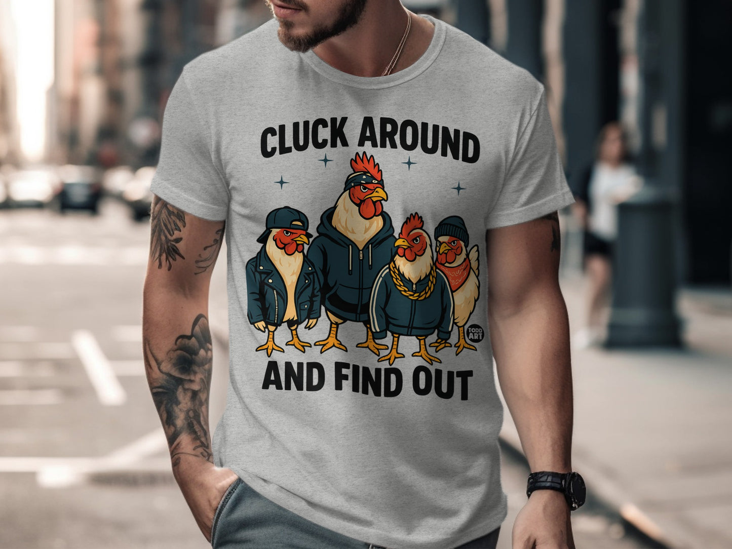 Cluck Around And Find Out Funny Chicken T-Shirt