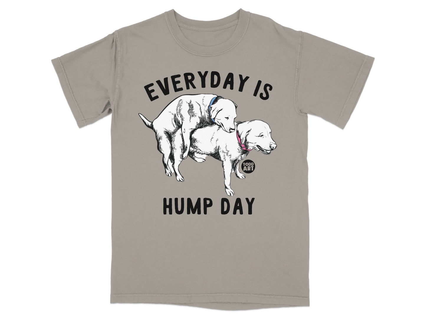 Everyday is Hump Day Dog Lovers T-Shirt