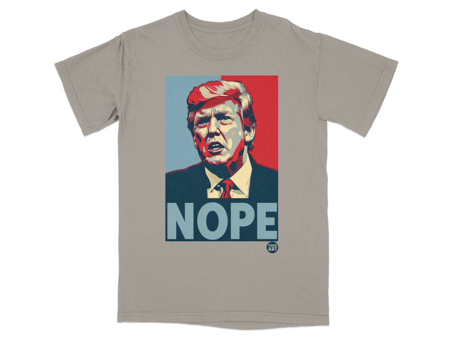 T-shirt with a graphic of Donald Trump with the word "NOPE" below.