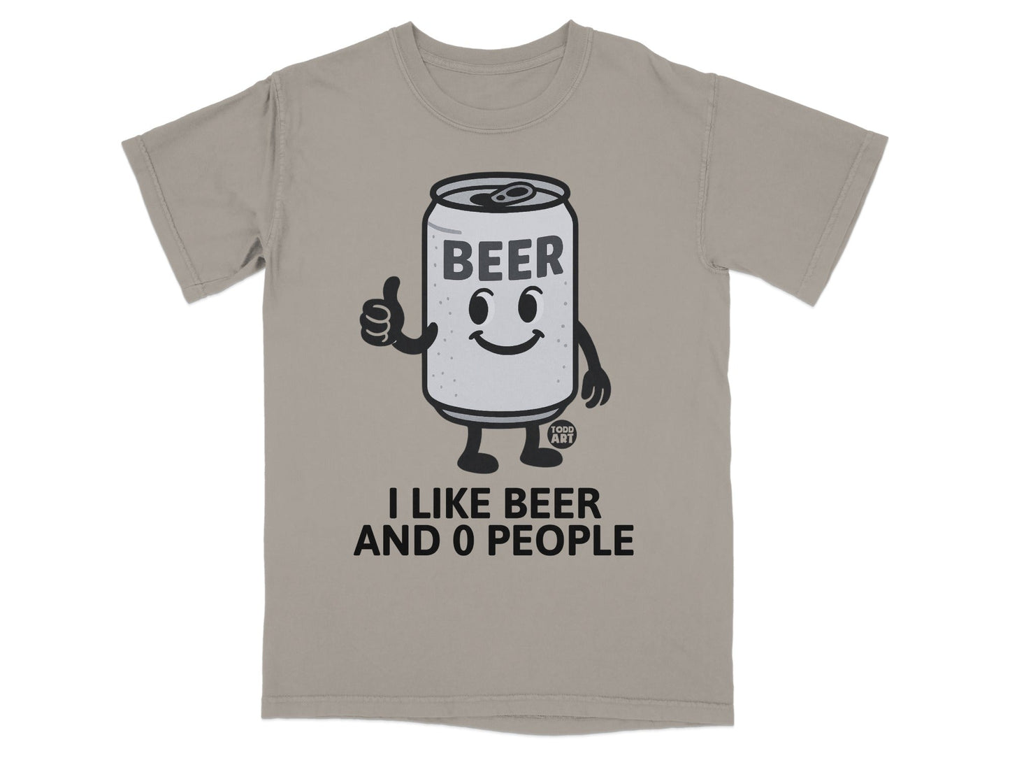 I Like Beer and 0 People Funny Graphic T-shirt