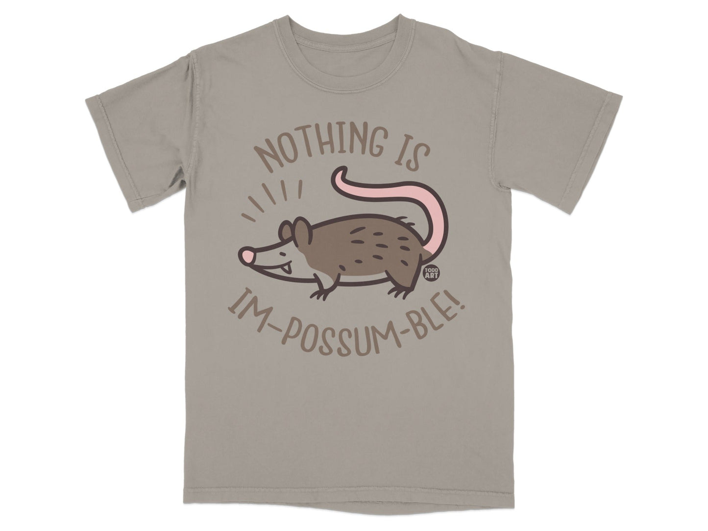 Gray t-shirt with a cartoon possum and the text "Nothing is im-possum-ble!".