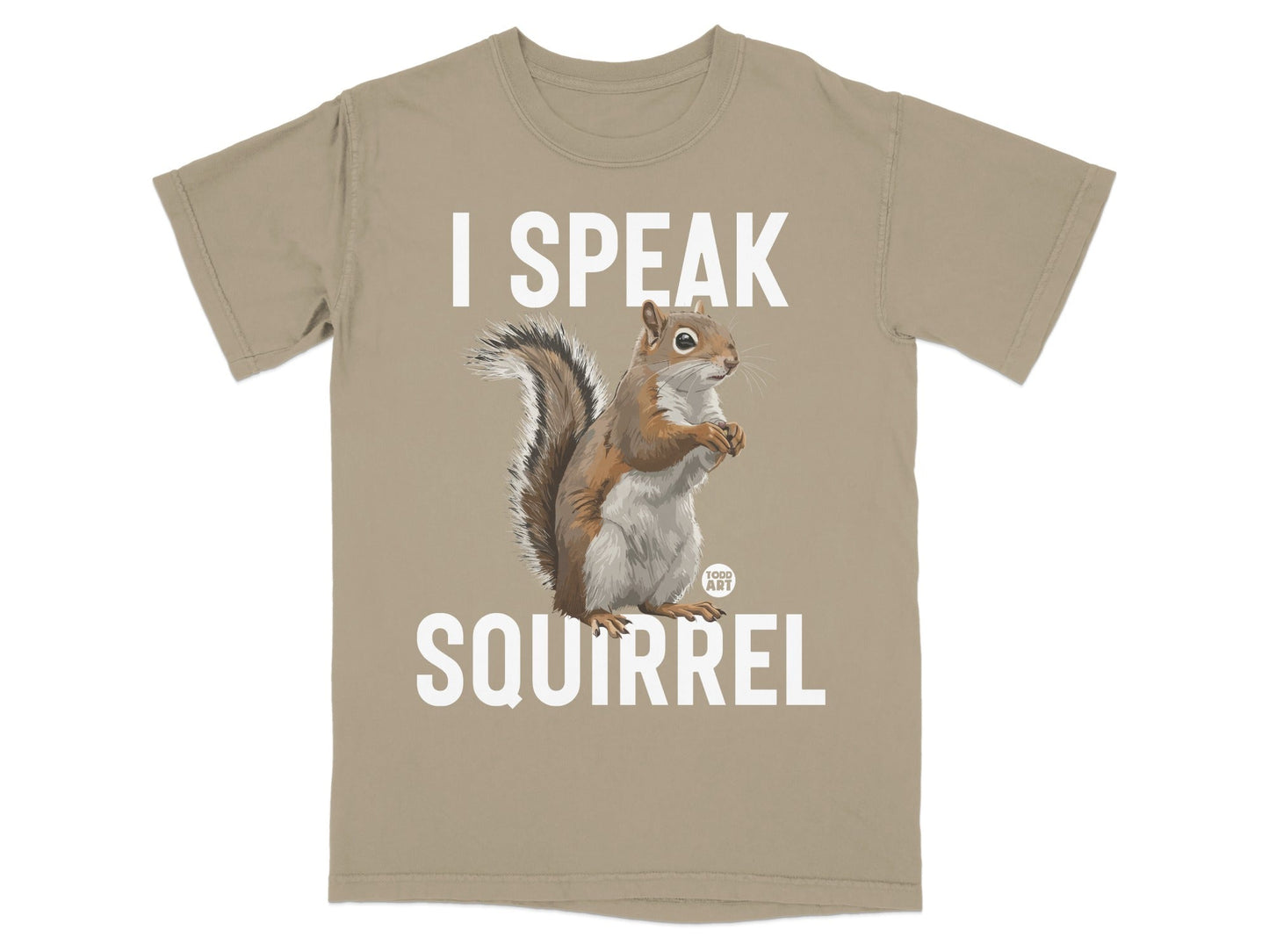T-shirt with squirrel illustration and text "I SPEAK SQUIRREL".