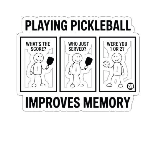 Playing Pickleball Improves Memory Funny Sports Saying 
