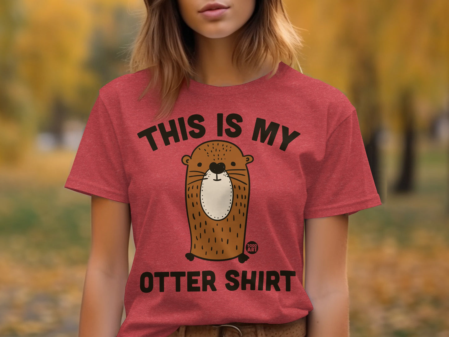 This is my otter shirt fun and casual style product
