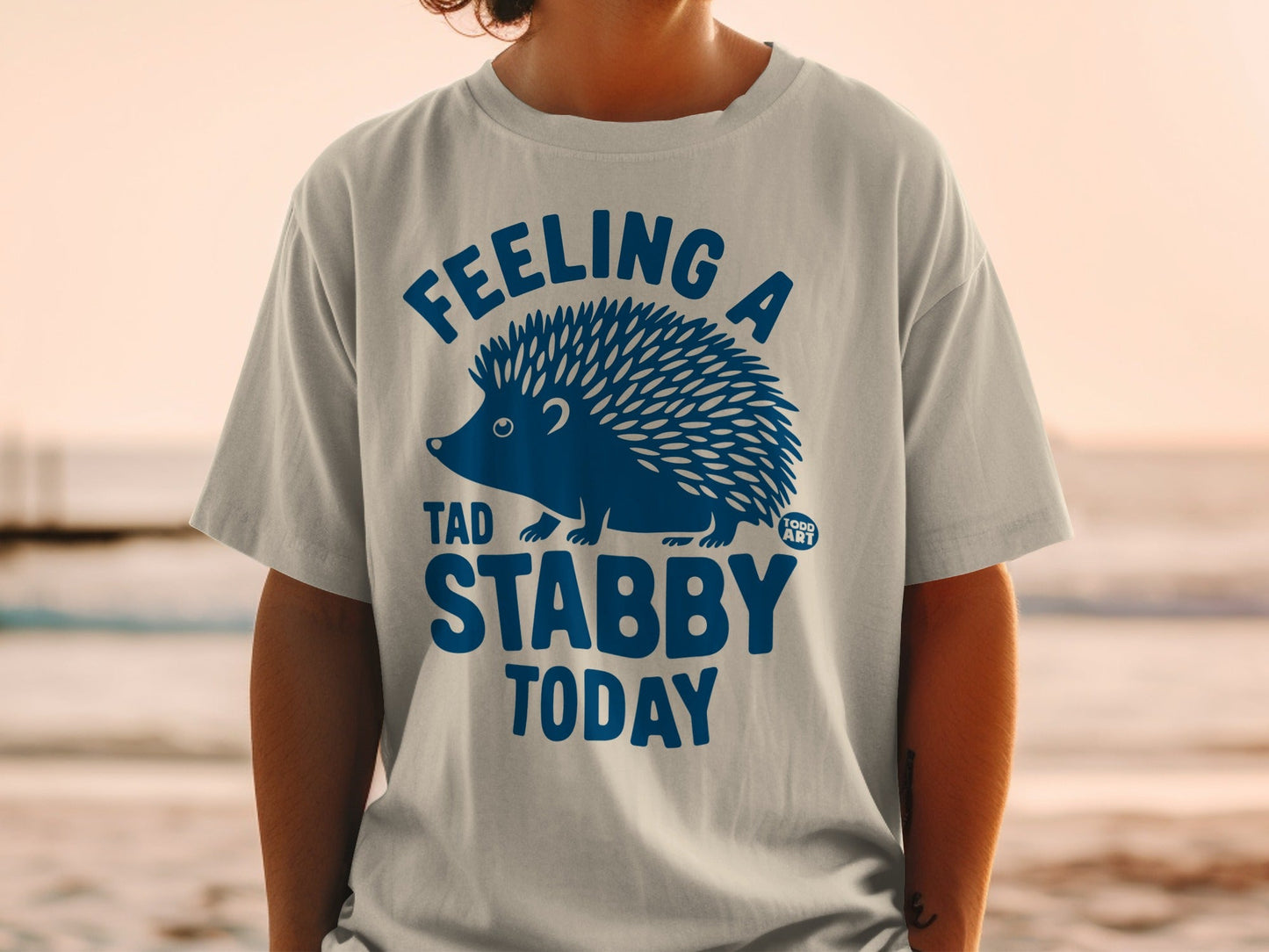 Feeling A Tad Stabby Today Hedgehog T-shirt