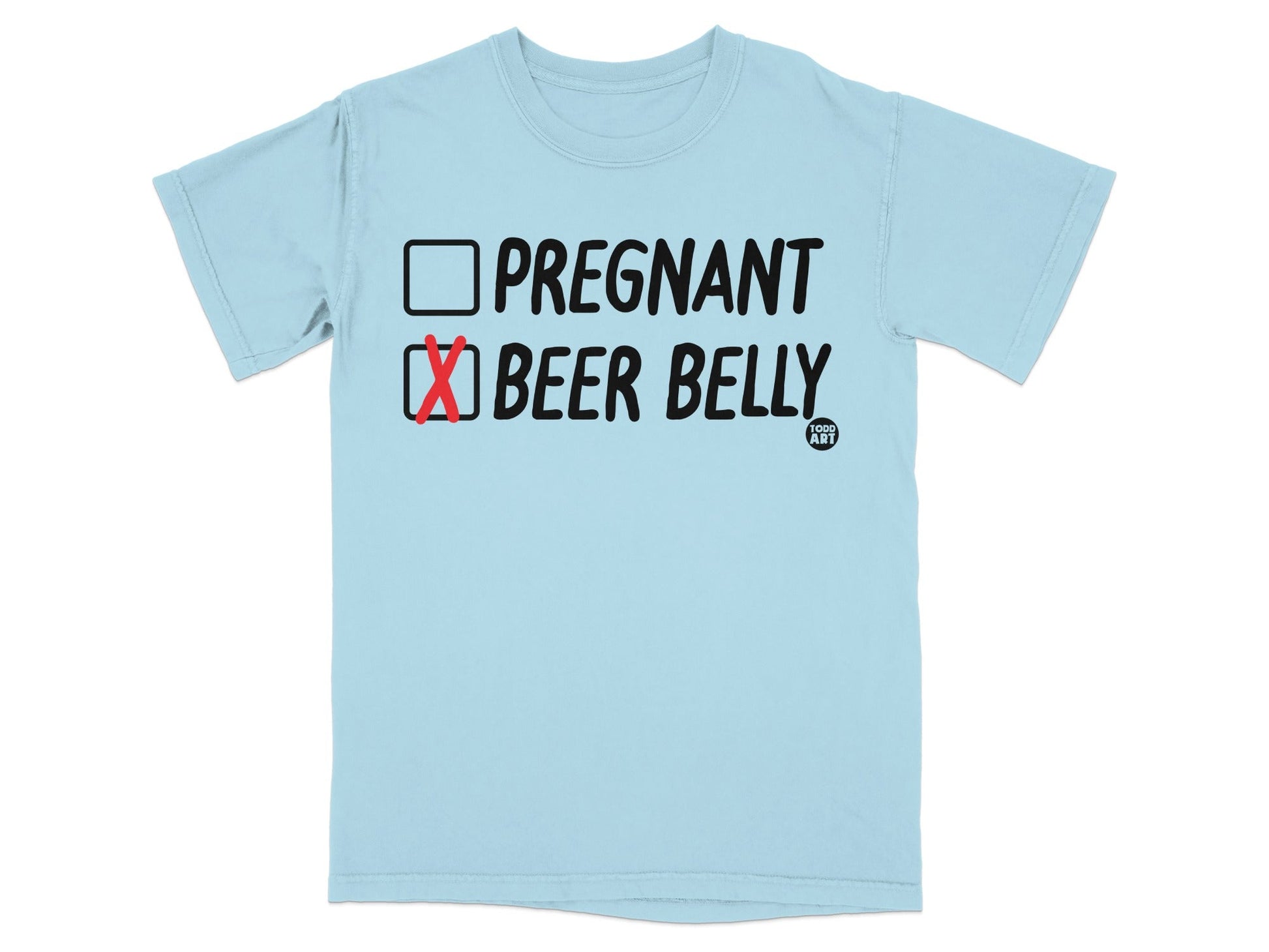 Pregnant or Beer Belly Funny Graphic T-Shirt