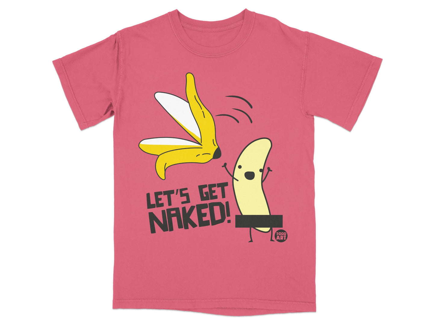Let's Get Naked Banana Peel Cartoon Todd Art product type