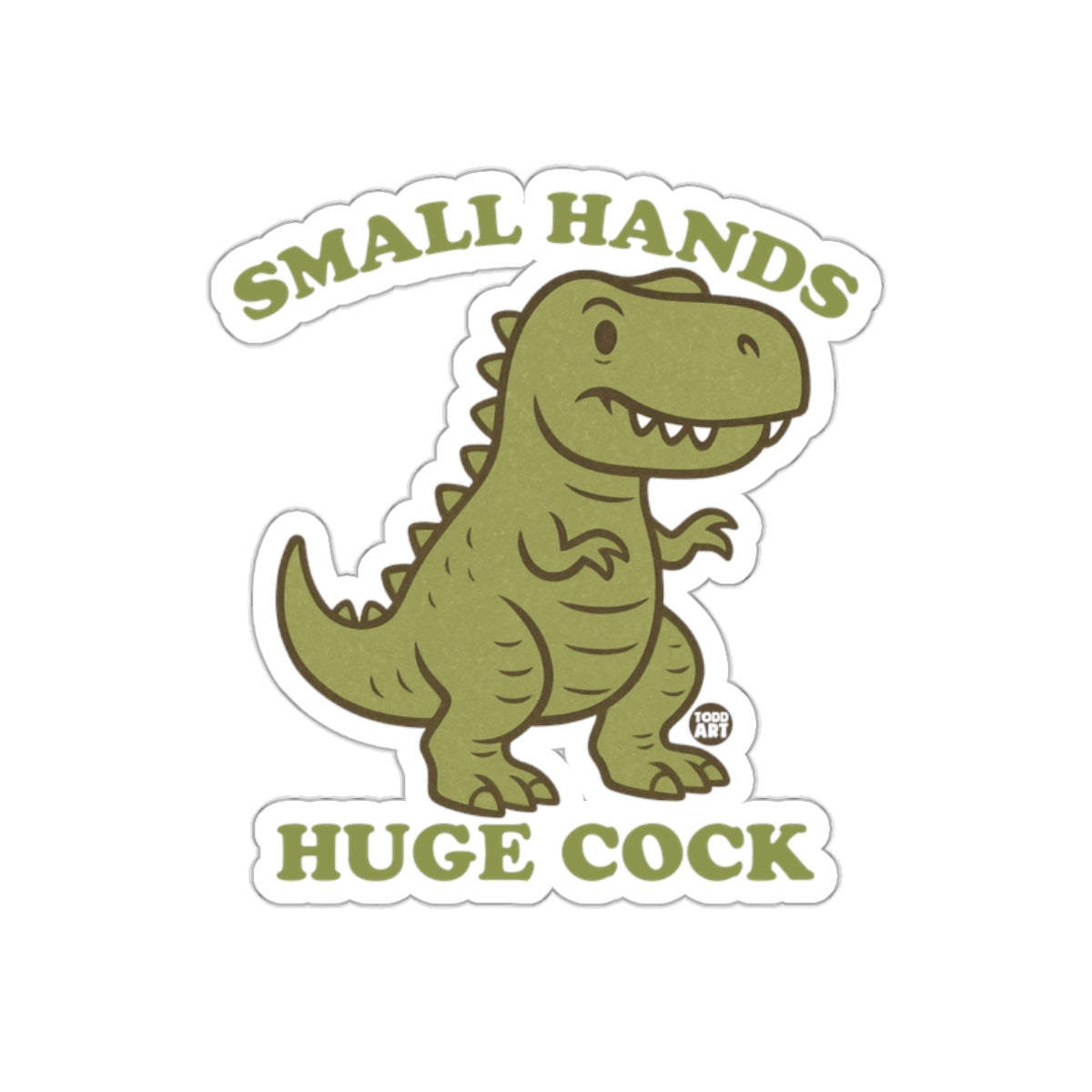 Funny Dinosaur Design with Humorous Text Sticker
