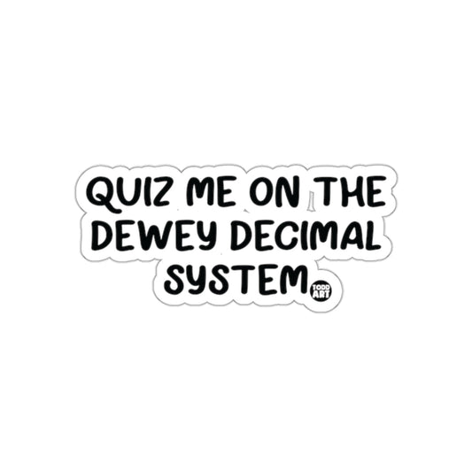 Quiz Me on The Dewey Decimal System product