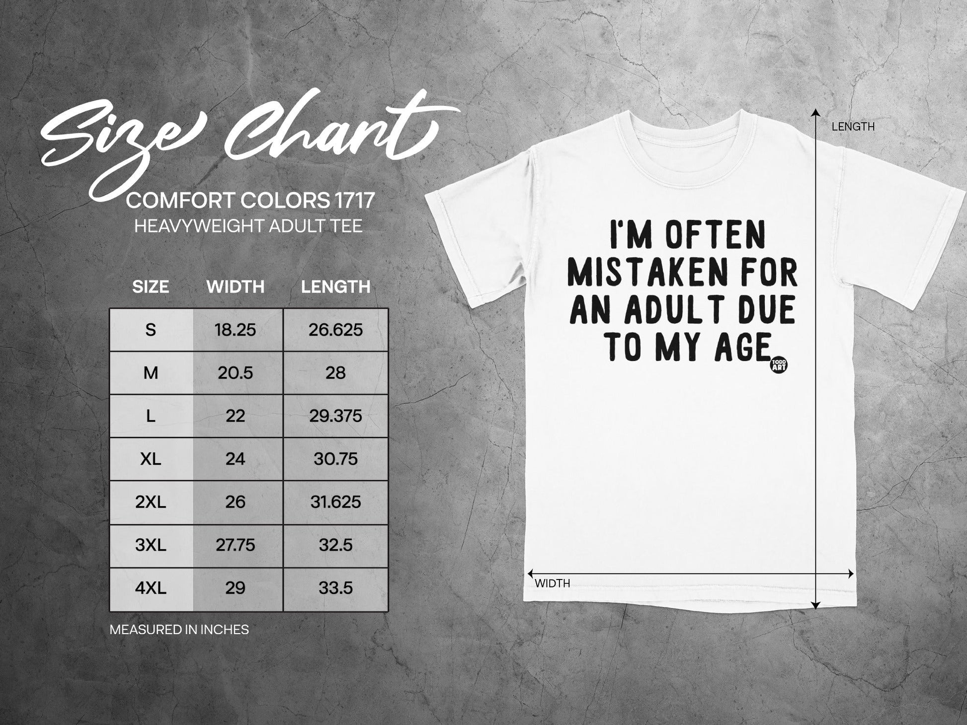 I'm Often Mistaken For An Adult Due To My Age Tee