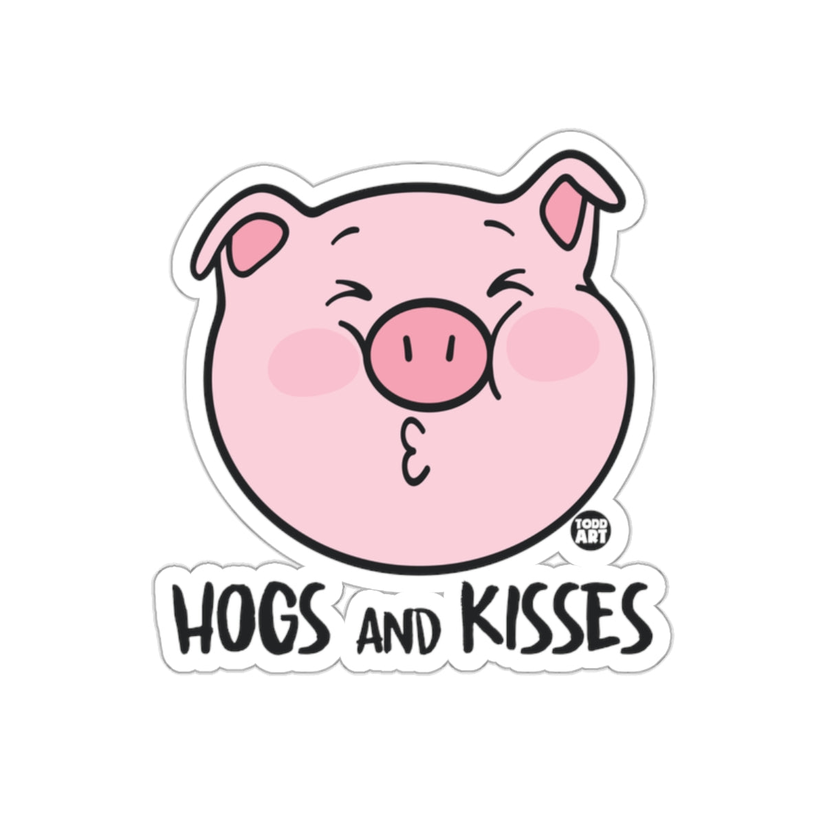 Hogs And Kisses Pig Cartoon Face Art Design sticker