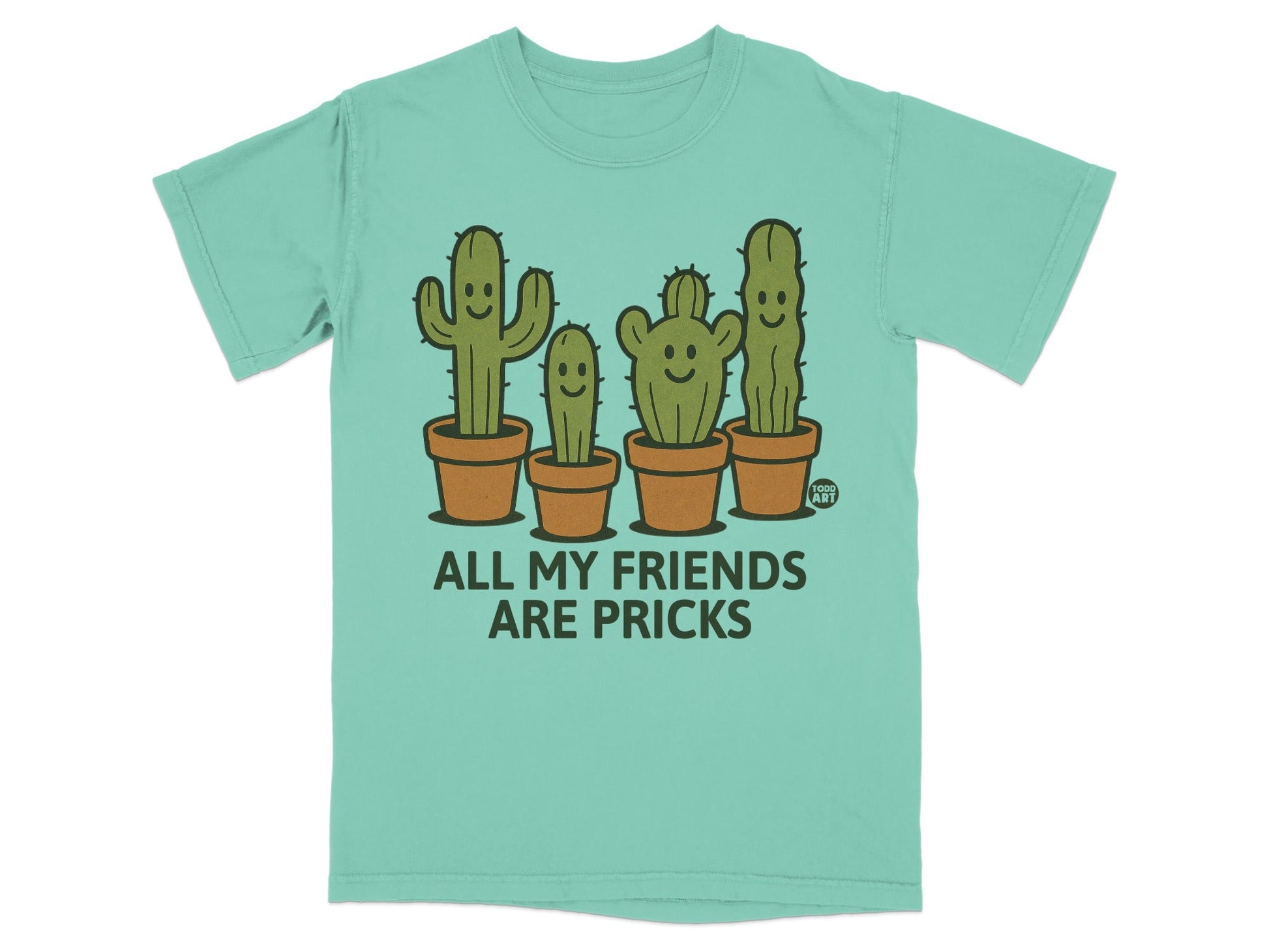 All My Friends Are Pricks Graphic T-Shirt