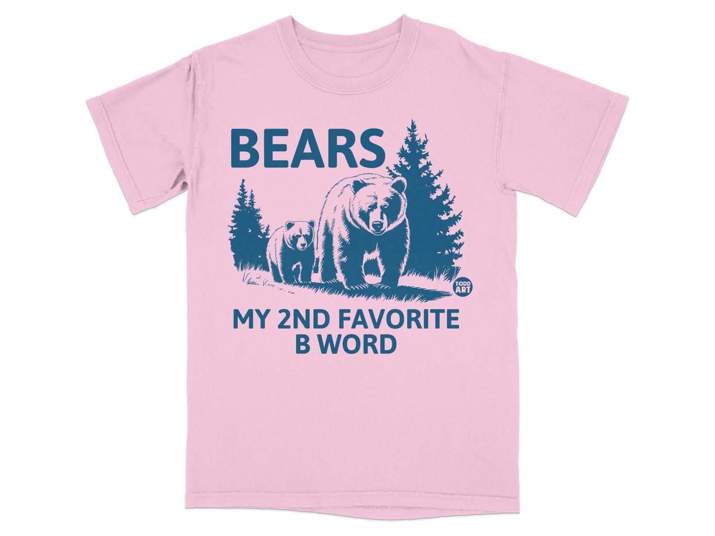 Bears My 2nd Favorite B Word Graphic T-Shirt