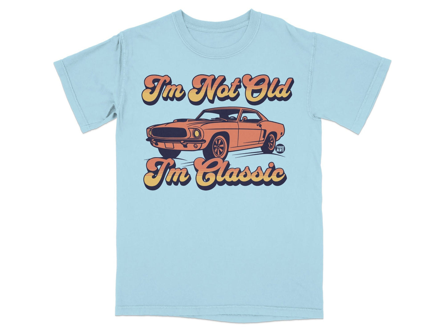 I'm Not Old I'm Classic Vintage Car T-shirt