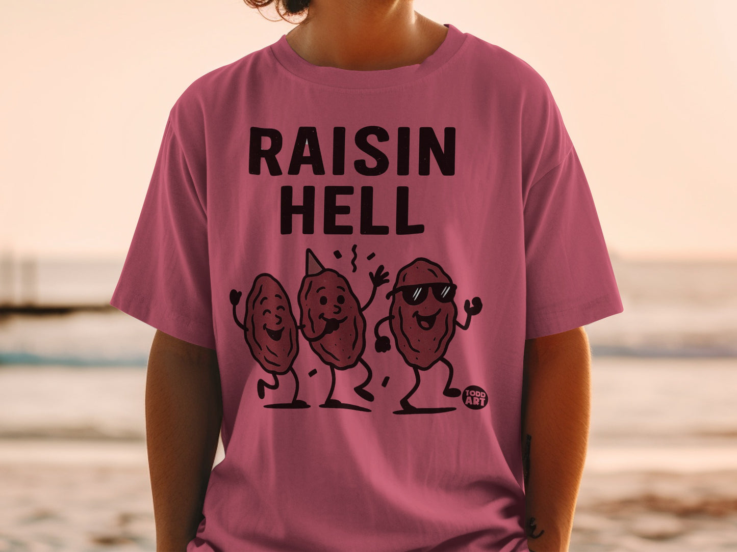 RAISIN HELL Dancing Raisins Funny Pun Graphic product type