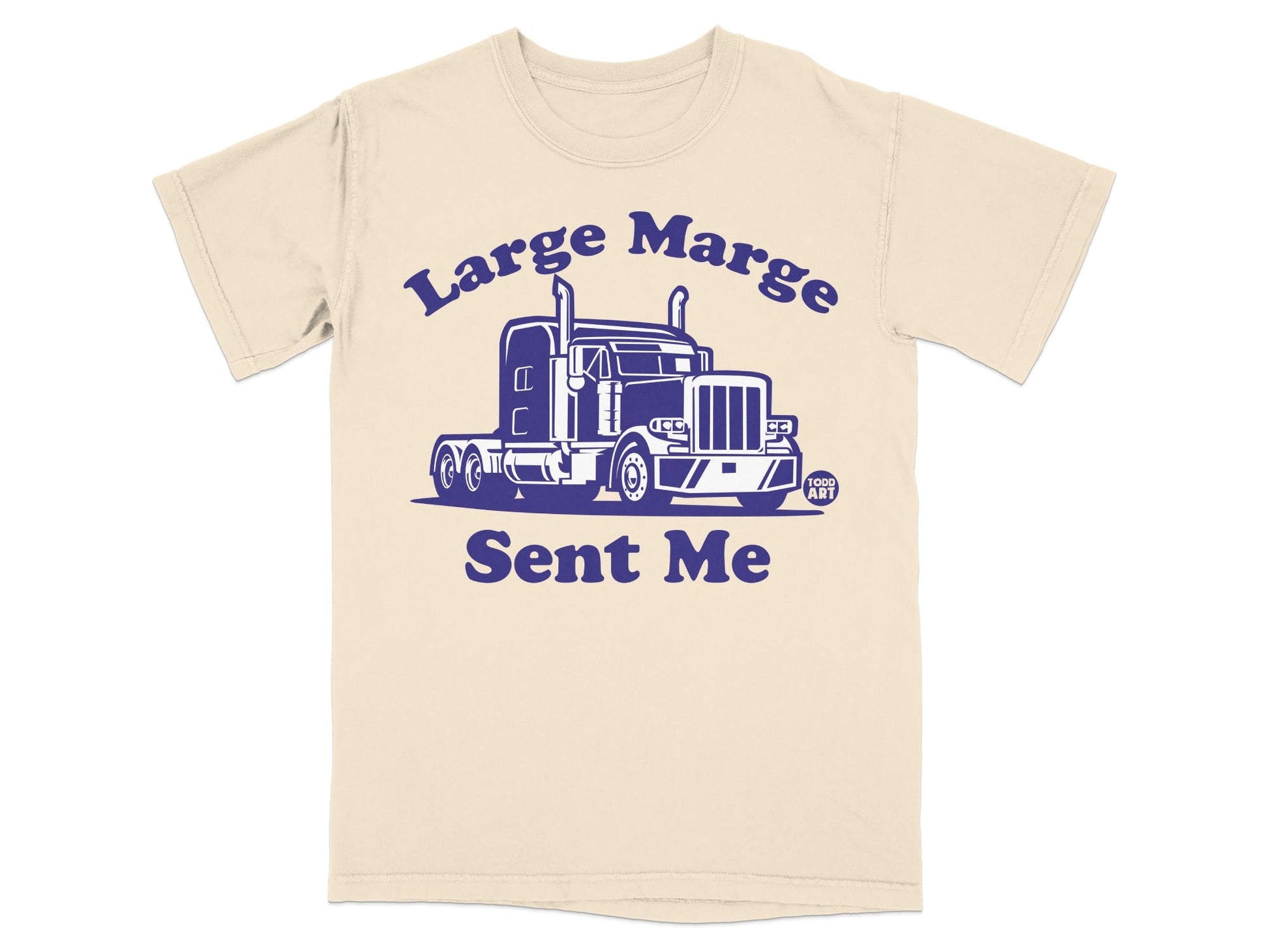 Large Marge Sent Me Graphic Truck Design Shirt
