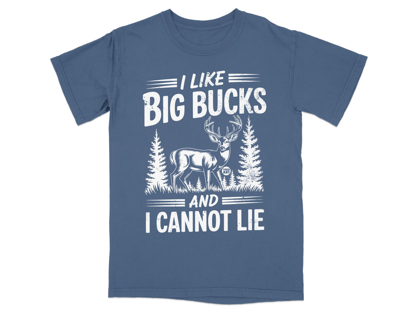 I Like Big Bucks And I Cannot Lie T-shirt product