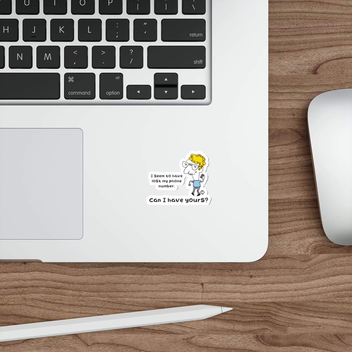 Can I Have Yours Fun Quote Sticker for Laptops and More