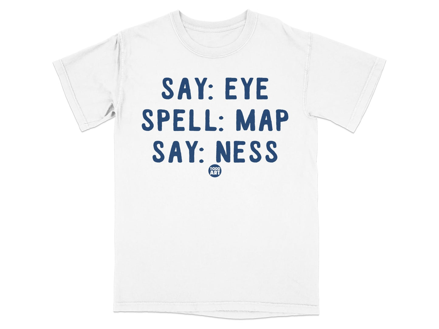 Say: Eye Spell: Map Say: Ness Graphic Tee