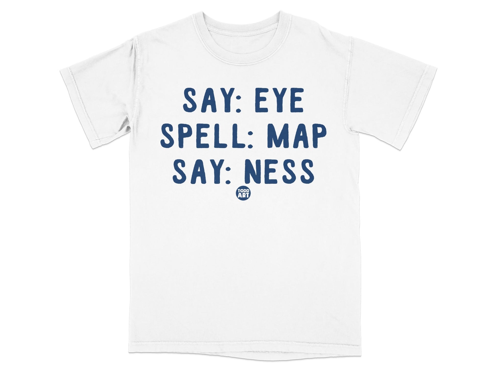 Say: Eye Spell: Map Say: Ness Graphic Tee
