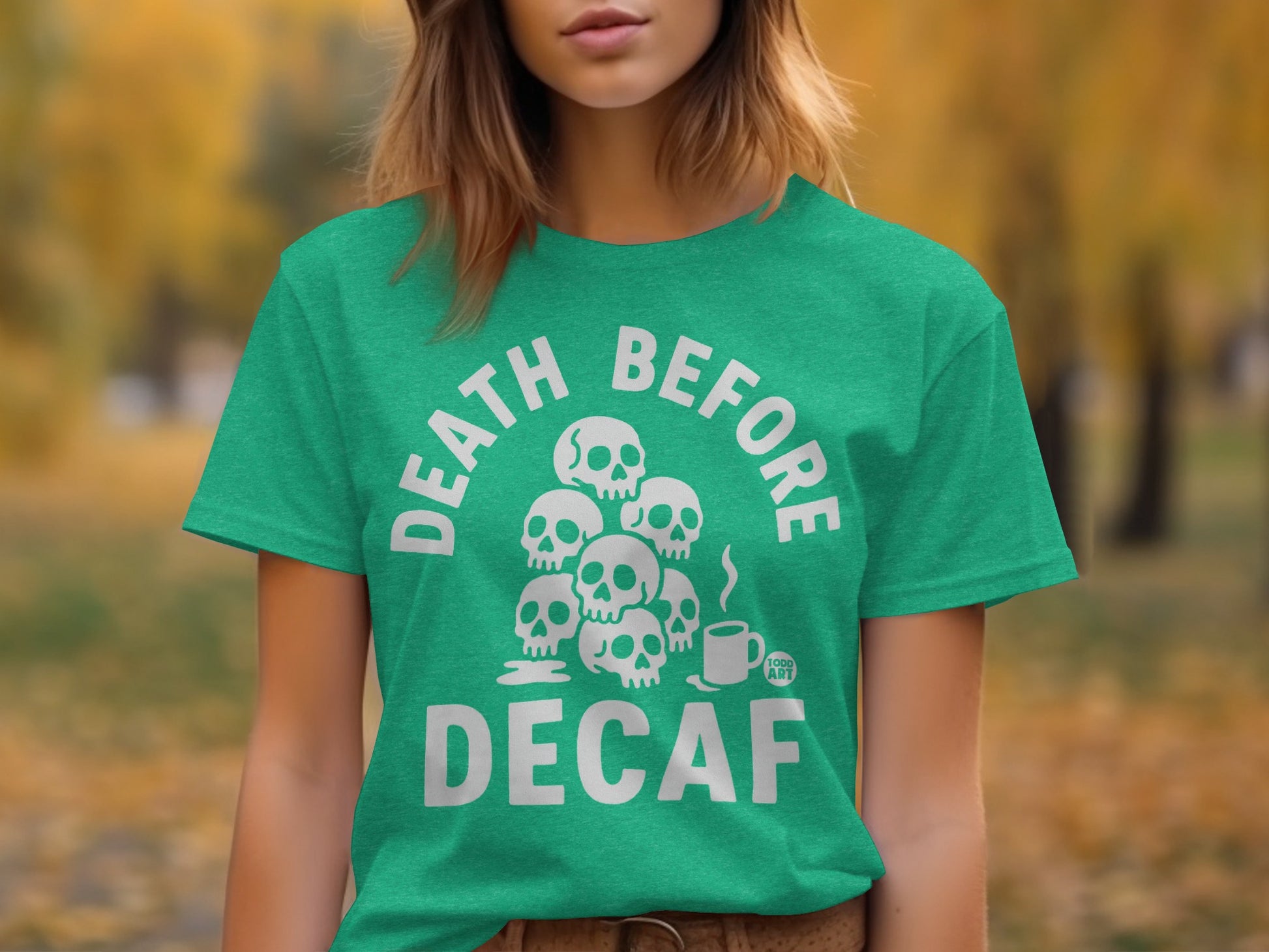 Death Before Decaf Graphic Tee for Coffee Lovers