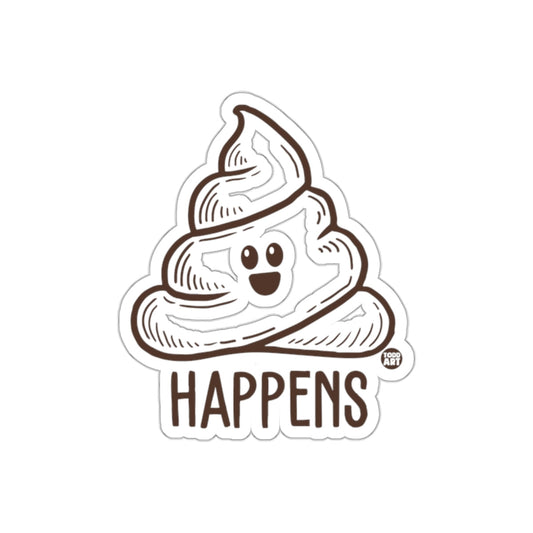 Sometimes It Happens Funny Smiling Poop Line Art sticker