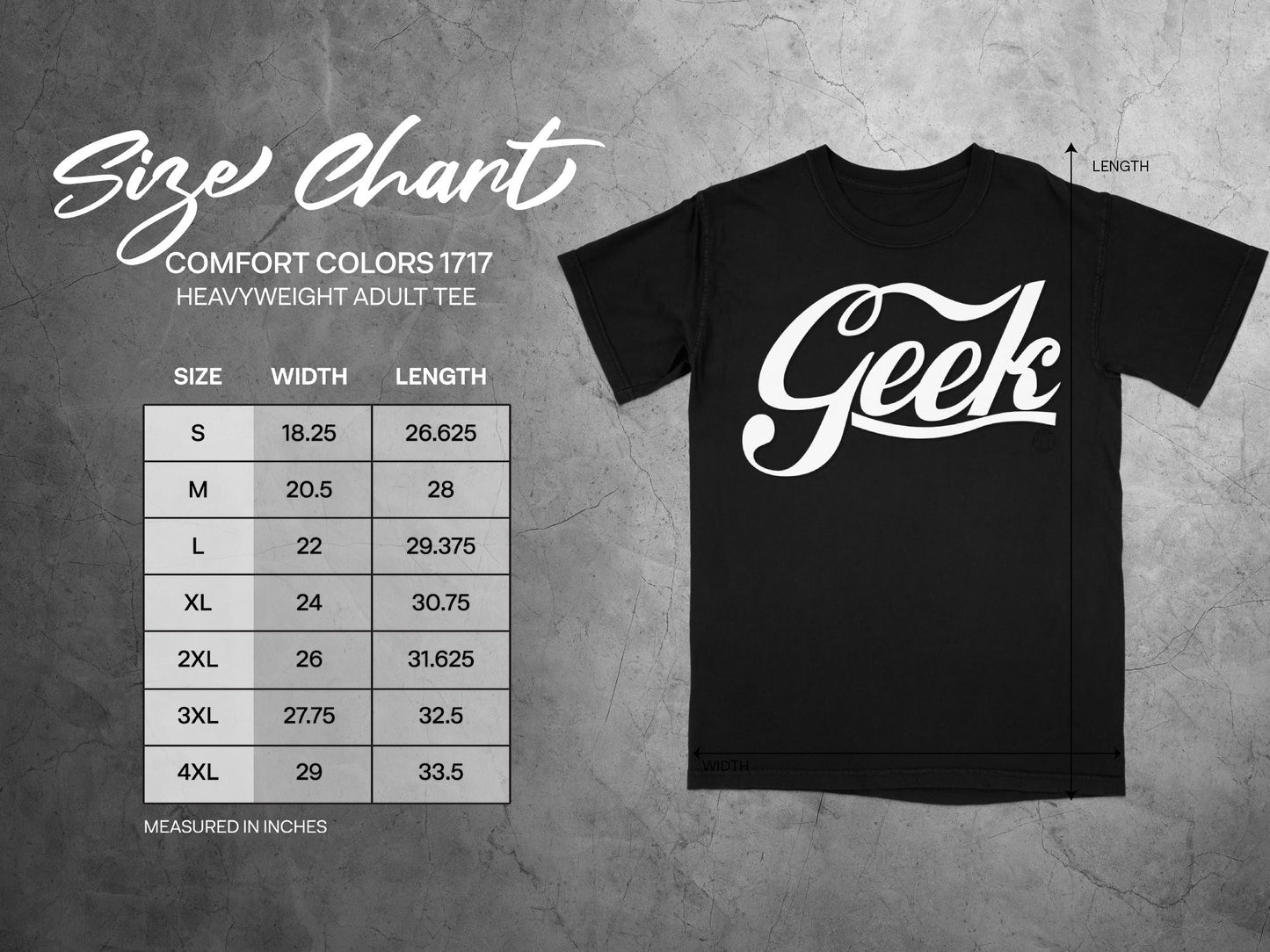 Size chart for Comfort Colors 1717 heavyweight adult tee, "Geek" logo.