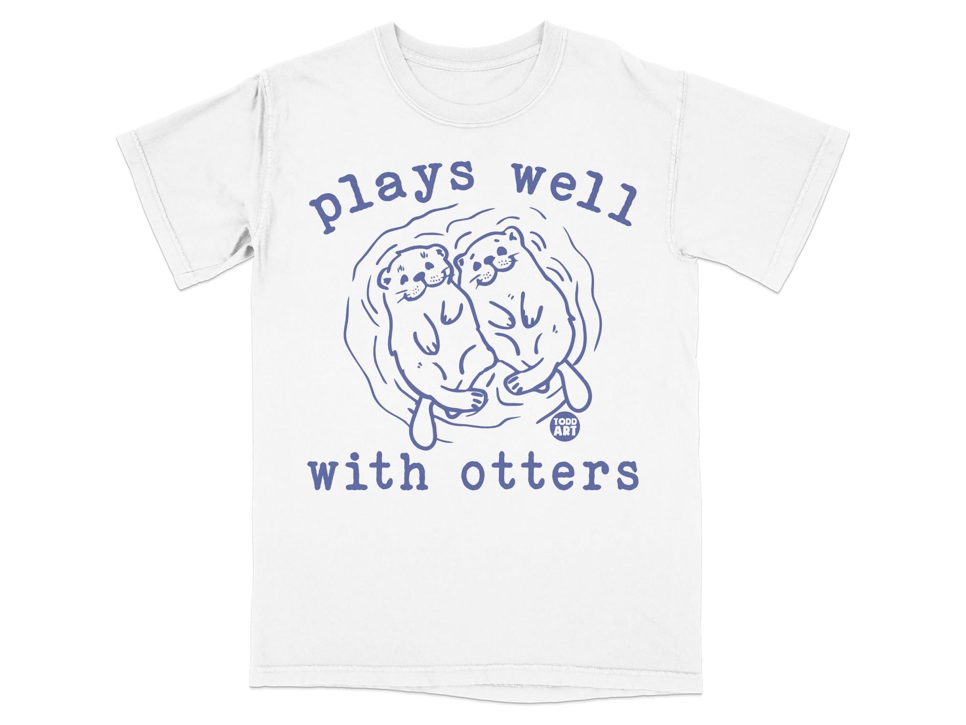 Plays Well With Otters Cute Printed T-Shirt