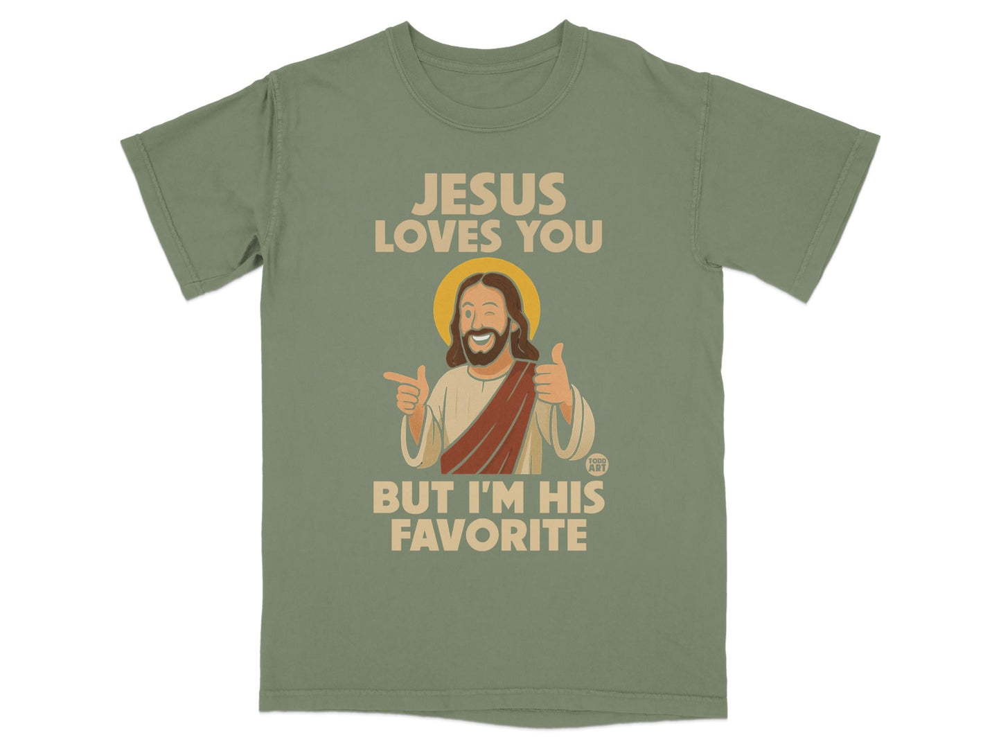 Green t-shirt with "Jesus Loves You But I'm His Favorite" text and cartoon Jesus giving thumbs up.