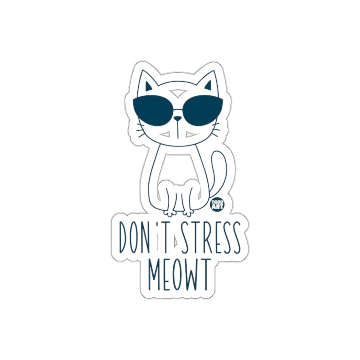 Don't Stress Meowt Cool Cat with Sunglasses sticker