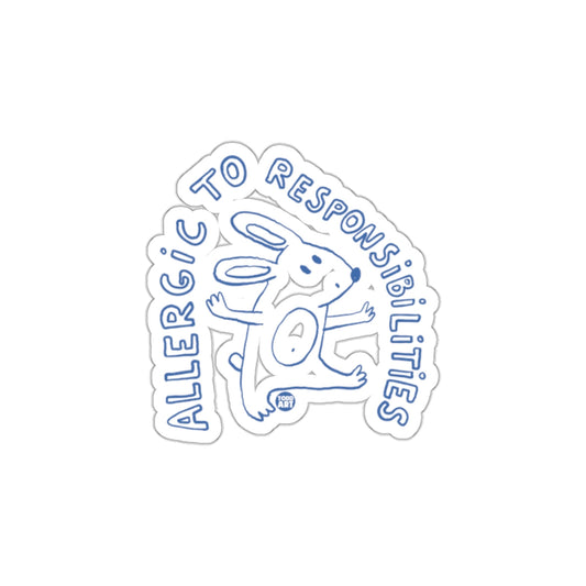 Allergic to Responsibilities Funny Sticker