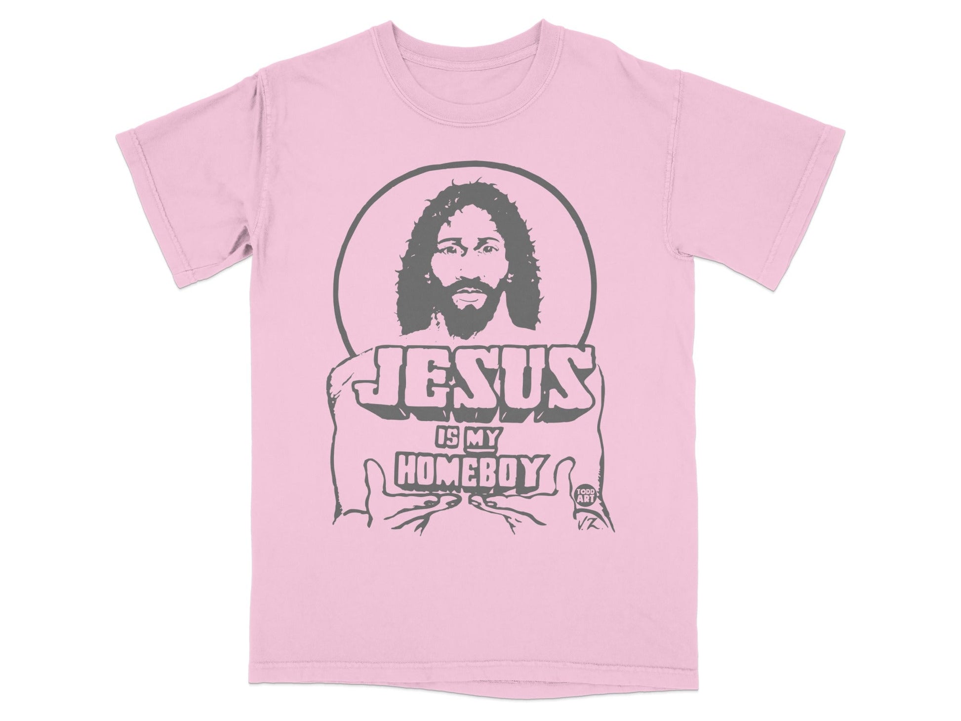 Pink t-shirt with "Jesus is my homeboy" graphic featuring Jesus' face.